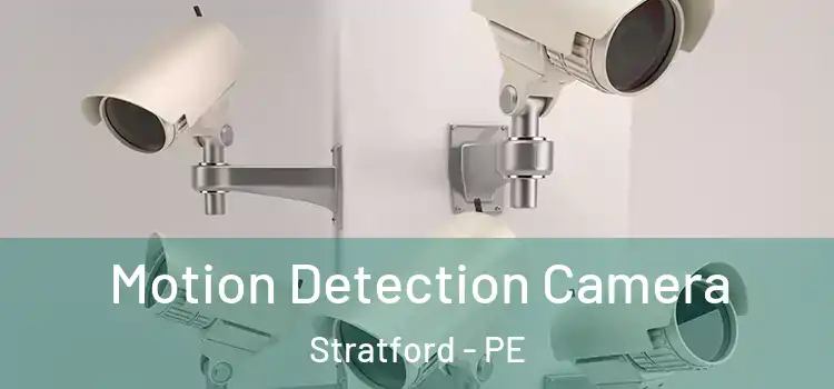  Motion Detection Camera Stratford - PE